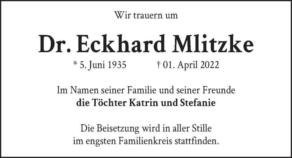  Traueranzeige für Dr. Eckhardt Mlitzke vom 09.04.2022 aus Berliner Zeitung