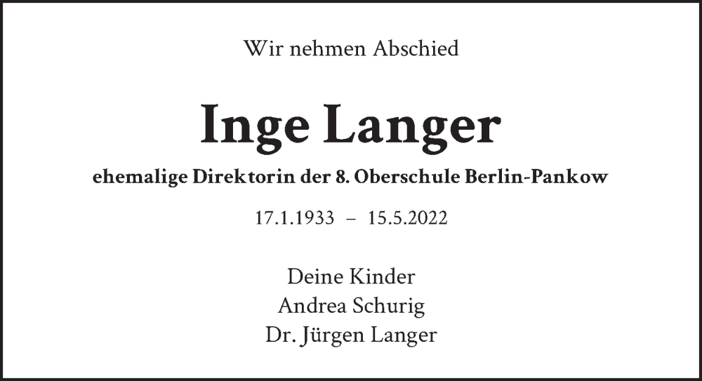  Traueranzeige für Inge Langer vom 25.06.2022 aus Berliner Zeitung