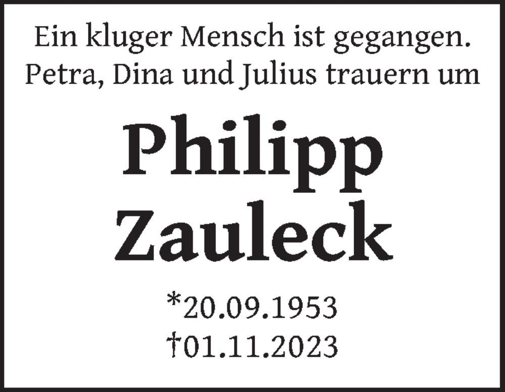  Traueranzeige für Philipp Zauleck vom 07.11.2023 aus Berliner Zeitung