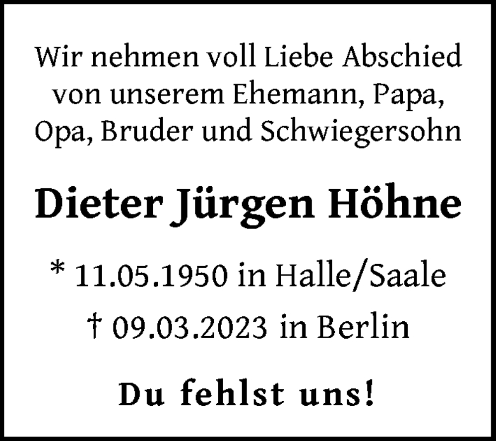  Traueranzeige für Dieter Jürgen Höhne vom 06.04.2023 aus Berliner Zeitung