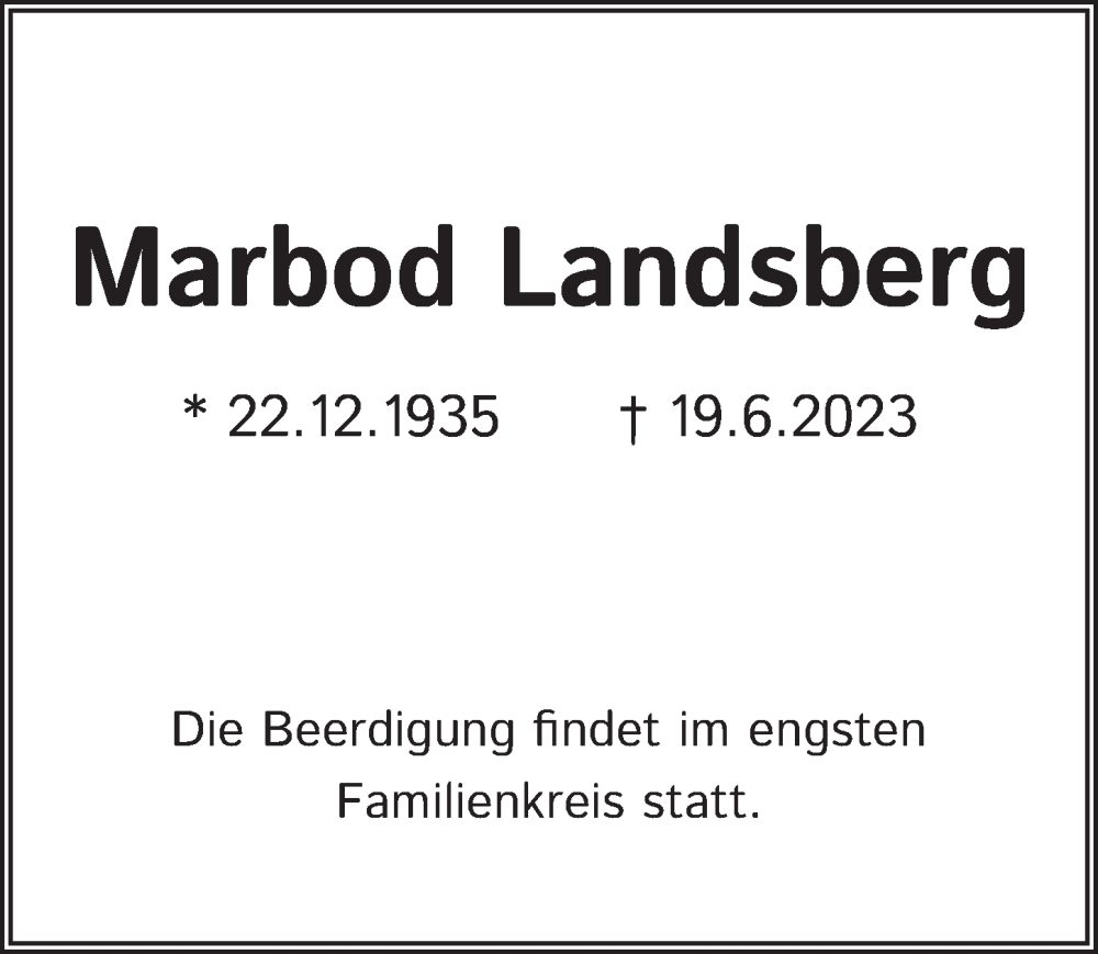  Traueranzeige für Marbod Landsberg vom 01.07.2023 aus Berliner Zeitung