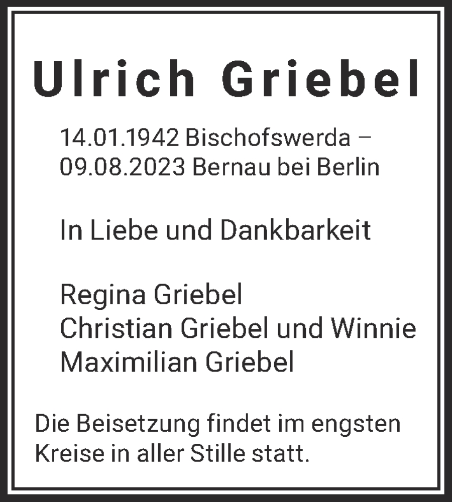  Traueranzeige für Ulrich Griebel vom 26.08.2023 aus Berliner Zeitung
