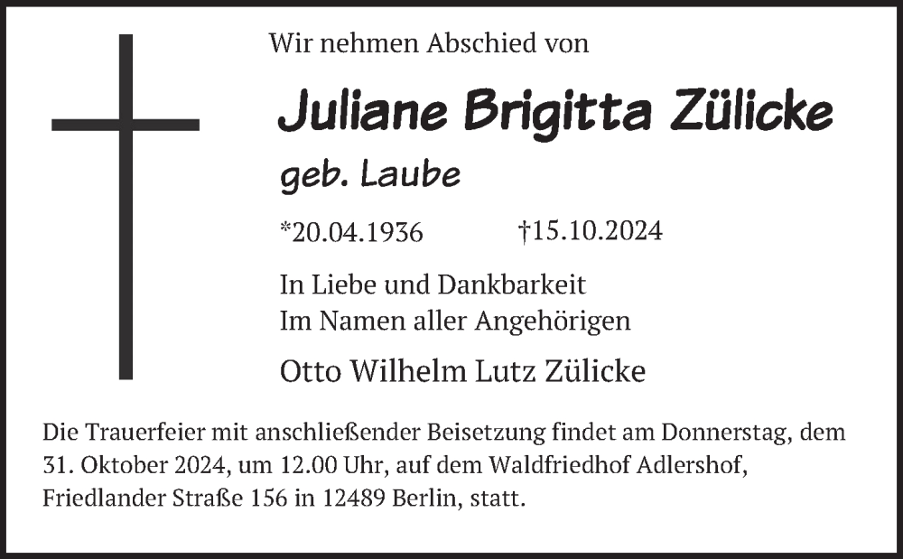  Traueranzeige für Juliane Brigitta Zülicke vom 26.10.2024 aus Berliner Zeitung