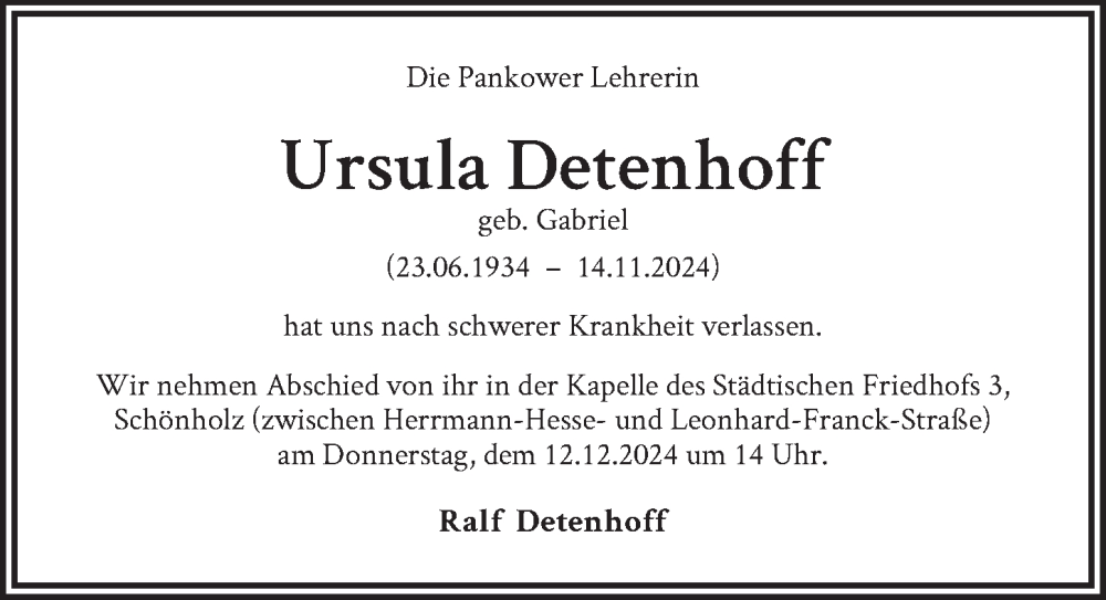  Traueranzeige für Ursula Detenhoff vom 06.12.2024 aus Berliner Zeitung