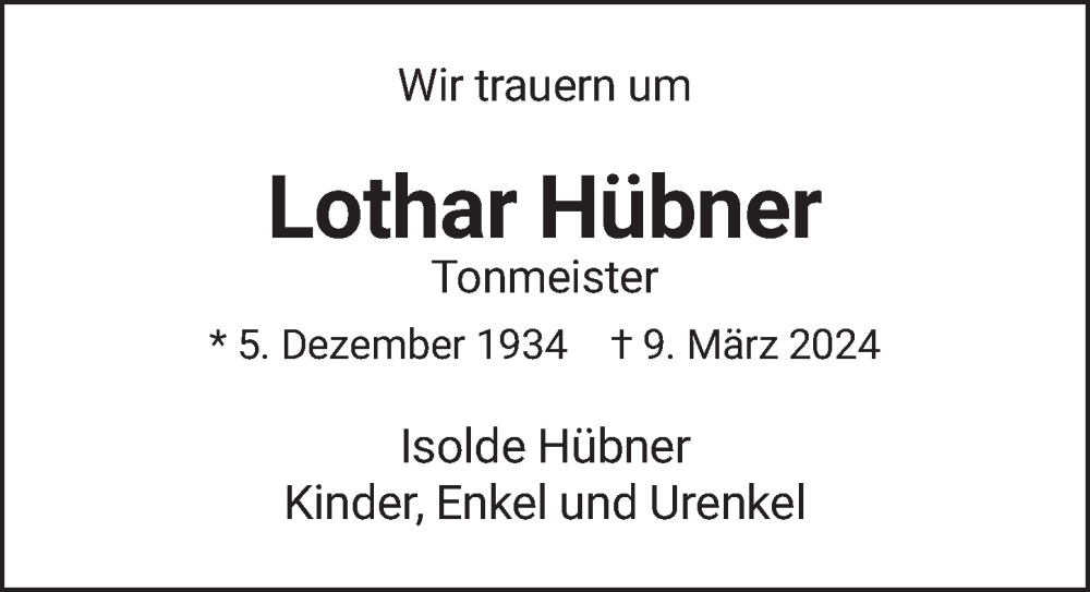  Traueranzeige für Lothar Hübner vom 13.04.2024 aus Berliner Zeitung