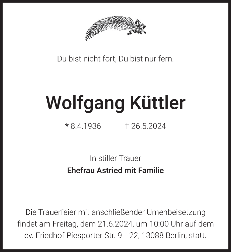  Traueranzeige für Wolfgang Küttler vom 01.06.2024 aus Berliner Zeitung